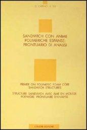 Sandwich con anime polimeriche espanse: prontuario di analisi
