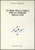 Le basi della fisica per le scienze della vita