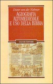 Agiografia altomedievale e uso della Bibbia