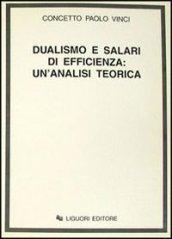 Dualismo e salari di efficienza: un'analisi teorica