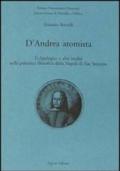 D'Andrea atomista. L'«Apologia» e altri inediti nella polemica filosofica della Napoli di fine Seicento