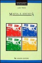 Mafia e società. Problematica attuale