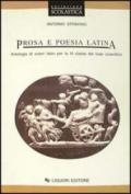 Prosa e poesia latina. Antologia di autori latini per la 3ª classe del Liceo scientifico
