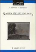 Naples and its environs. Per le Scuole superiori