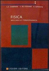 Fisica. Meccanica e termodinamica