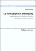 La formazione in età adulta. Linee evolutive e prospettive di sviluppo