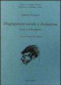 Disgregazione sociale e rivoluzione. Scritti sul Mezzogiorno