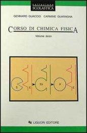 Corso di chimica fisica. Per gli Ist. Tecnici e per gli Ist. Professionali: 3