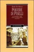 Polvere di piselli. La vita quotidiana a Napoli durante l'occupazione alleata (1943-44)