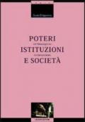 Poteri istituzioni e società nel Mezzogiorno contemporaneo