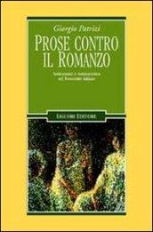 Prose contro il romanzo. Antiromanzi e metanarrativa nel Novecento italiano