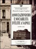 Associazionismo e sociabilità d'élite a Napoli nel XIX secolo