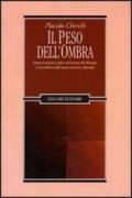 Il peso dell'ombra. L'etnocentrismo critico di Ernesto De Martino e il problema dell'autocoscienza culturale