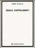 Quale capitalismo?