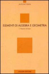 Elementi di algebra e geometria: 1