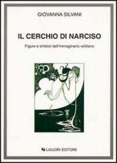 Il cerchio di Narciso. Figure e simboli dell'immaginario wildiano