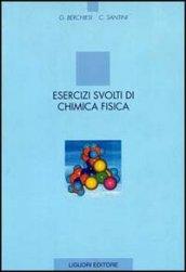 Esercizi svolti di chimica fisica