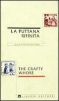 La puttana rifinita-The crafty whore