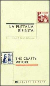 La puttana rifinita-The crafty whore