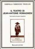 Il teatro di Jean-Antoine Romagnesi. Testi inediti ed esame linguistico
