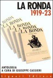 La ronda 1919-1923