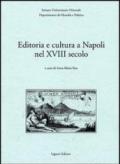 Editoria e cultura a Napoli nel XVIII secolo