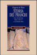 Gregorio di Tours: Storia dei franchi. i dieci libri delle storie: 1