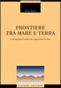 Frontiere tra mare e terra. La progettazione ambientale lungo la linea di costa