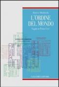 L'ordine del mondo. Saggio su Primo Levi