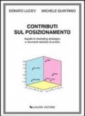 Contributi sul posizionamento. Aspetti di marketing strategico e strumenti statistici di analisi