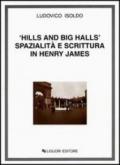 Hills and big halls. Spazialità e scrittura in Henry James