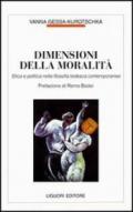 Dimensioni della moralità. Etica e politica nella filosofia tedesca contemporanea