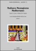 Medioevo Mezzogiorno Mediterraneo. Studi in onore di Mario Del Treppo: 1