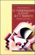 Le commemorazioni in avanti di F. T. Marinetti. Futurismo e critica letteraria