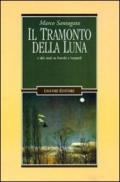 Il tramonto della luna e altri studi su Foscolo e Leopardi