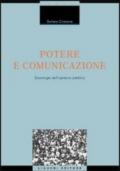 Potere e comunicazione. Sociologie dell'opinione pubblica