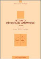 Lezioni di istituzioni matematiche. 1º modulo. Numeri, strutture, calcolatori