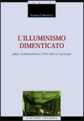 L'illuminismo dimenticato. Johann Gottfried Eichhorn (1752-1827) e il suo tempo