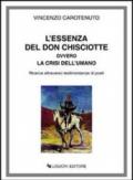 L'essenza del don Chisciotte ovvero la crisi dell'umano. Ricerca attraverso testimonianze di poeti