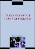 Trame parentali. Trame letterarie