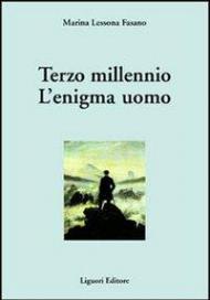 Terzo millennio. L'enigma uomo