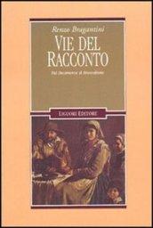 Vie del racconto. Dal Decameron al Brancaleone