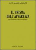 Il prisma dell'apparenza. La narrativa di Antonio Piazza