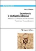 Esperienza e costruzione di senso. Riflessioni su un decennio di scritti bruneriani