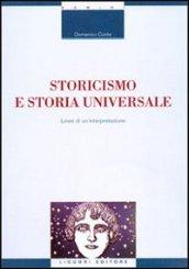 Storicismo e storia universale. Linee di un'interpretazione