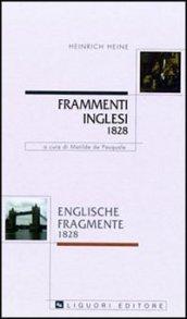 Frammenti inglesi 1828-Englische fragmente 1828. Con testo a fronte