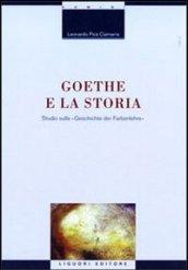 Goethe e la storia. Studio sulla «Geschichte der Farbenlehre»