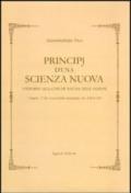 Principj d'una scienza nuova d'intorno alla comune natura delle nazioni (Napoli, 1730). Con postille autografe (ms. XIII H 59)