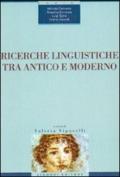 Ricerche linguistiche tra antico e moderno