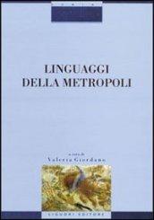 Linguaggi della metropoli